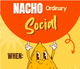 Nacho Ordinary Social Event Planner